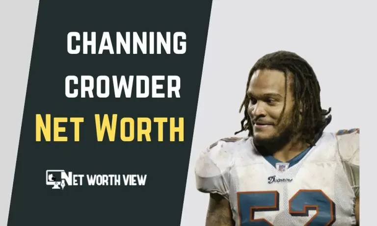 Channing Crowder Net Worth: Career, Salary, Lifestyle & Bio